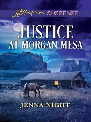cover image of Justice At Morgan Mesa
